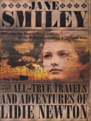 cover image of The all-true travels and adventures of Lidie Newton
